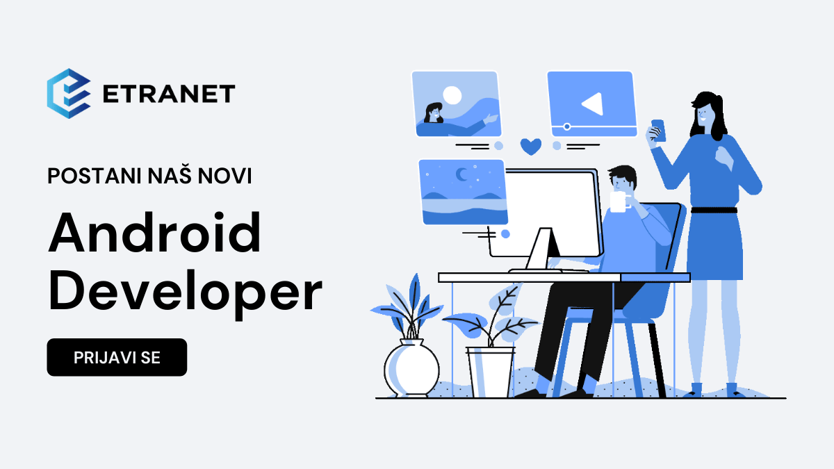 Android Developer Bulgaria Zapošljavamo: Android Developer | Loyalty.hr
